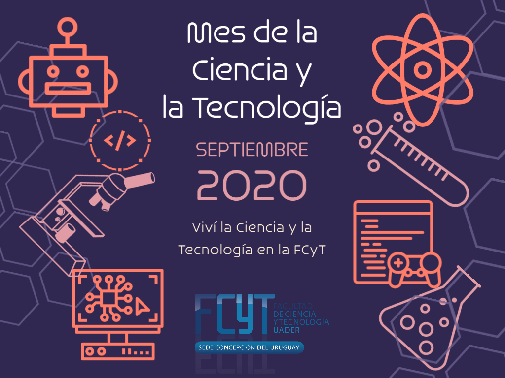 Mes de la Ciencia y la Tecnología en la FCyT UADER FCyT